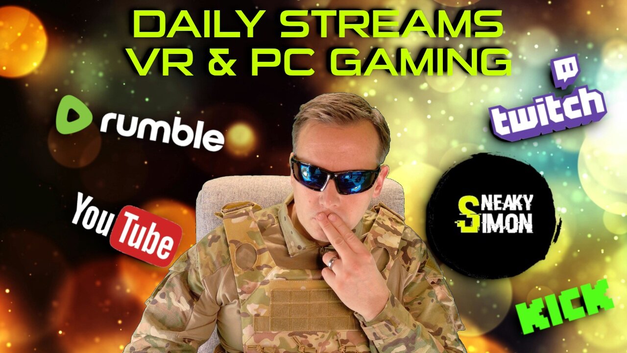 LIVE - Sneaky Simon (DAY96) - VR & PC GAMING