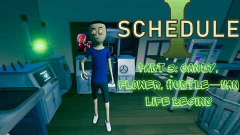 Part 3: Candy, Flower, Hustle-Van Life Begins