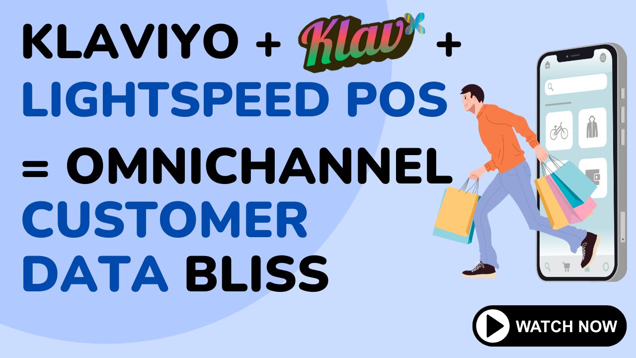 E552:🎙️KLAVIYO + LIGHTSPEED POS = OMNICHANNEL CUSTOMER DATA BLISS | TIM SULLIVAN - KLAVX