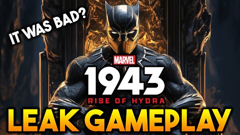 Marvel 1943 Rise Of Hydra Black Panther LEAKED Gameplay Looks BAD?