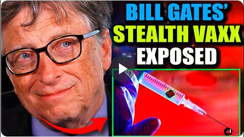 🚨 Bill Gates Sets Deadline to Stealth Vaccinate and Tag Every Human Being on Earth