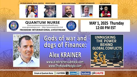 Alex Krainer - “Gods of Finance & dogs of War: Unmasking the Power Behind Global Conflicts”