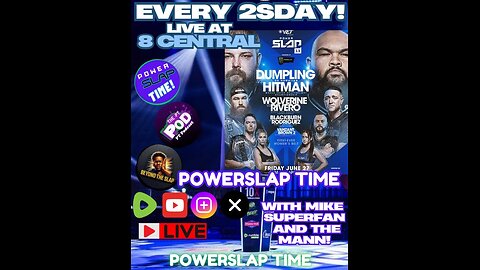 POWERSLAP TIME! 2sday INSANITY!