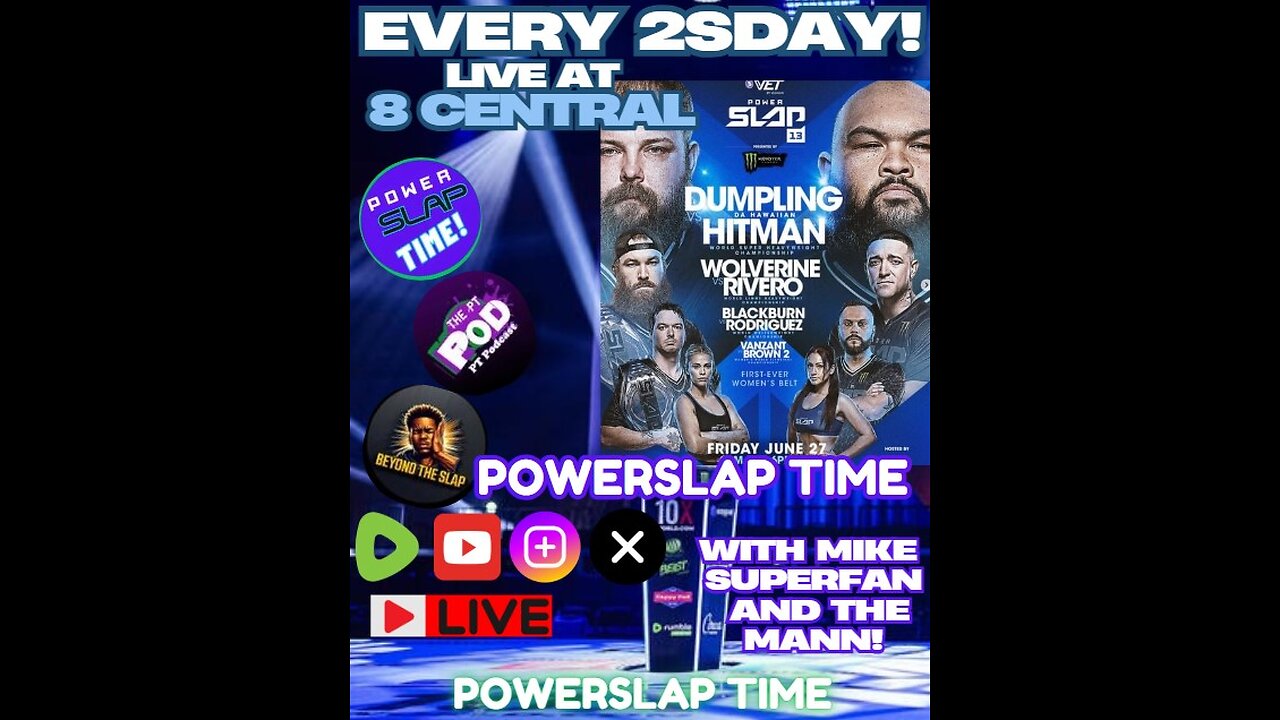 POWERSLAP TIME! 2sday INSANITY!