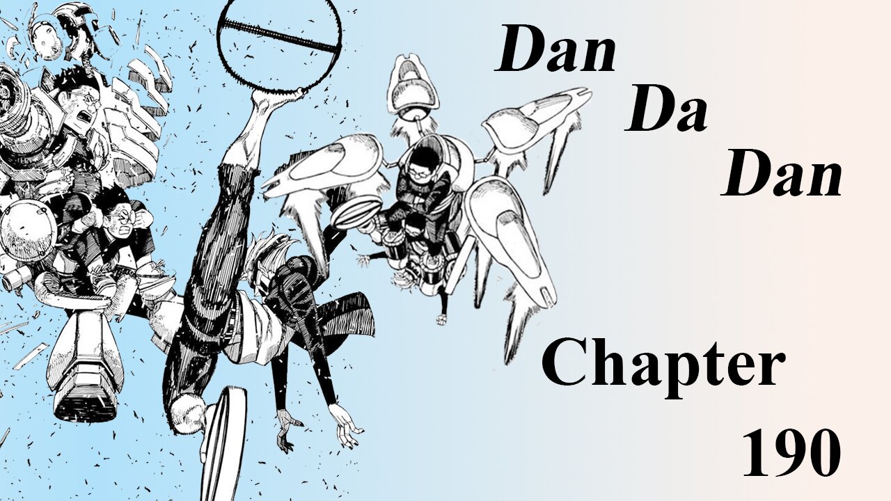 Moving on to New Events | Dan Da Dan 190