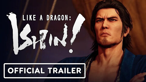 Like a Dragon - Ishin! - Official Ambush Trailer