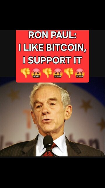 RON PAUL LOVES BITCOIN!😬👎🤬