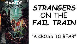 Review: SAINTS AND SINNERS #1 - "A Cross to Bear"