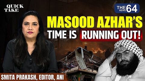 EP-89 | ''One Day It Will Be Masood Azhar...'' | Quick Take | Smita Prakash