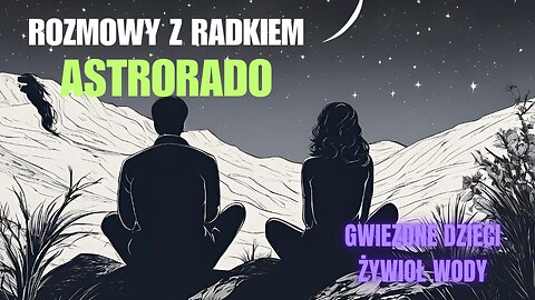 Gwiezdne dzieci: Żywioł wody - Astrorado