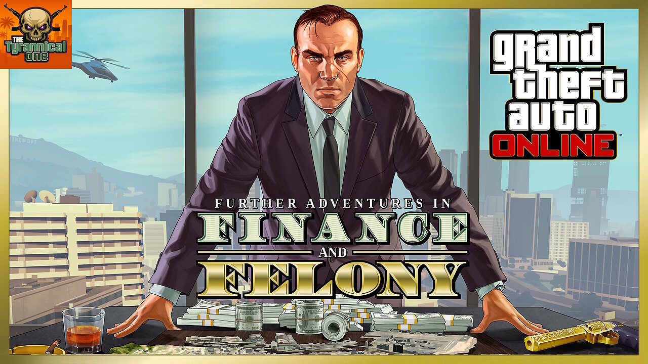 GTA Online (PC) Further Adventures in Finance and Felony - Purchase & Setup Mission