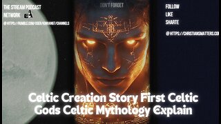 👀 Celtic Creation Story, First Celtic Gods Celtic Mythology Explain.