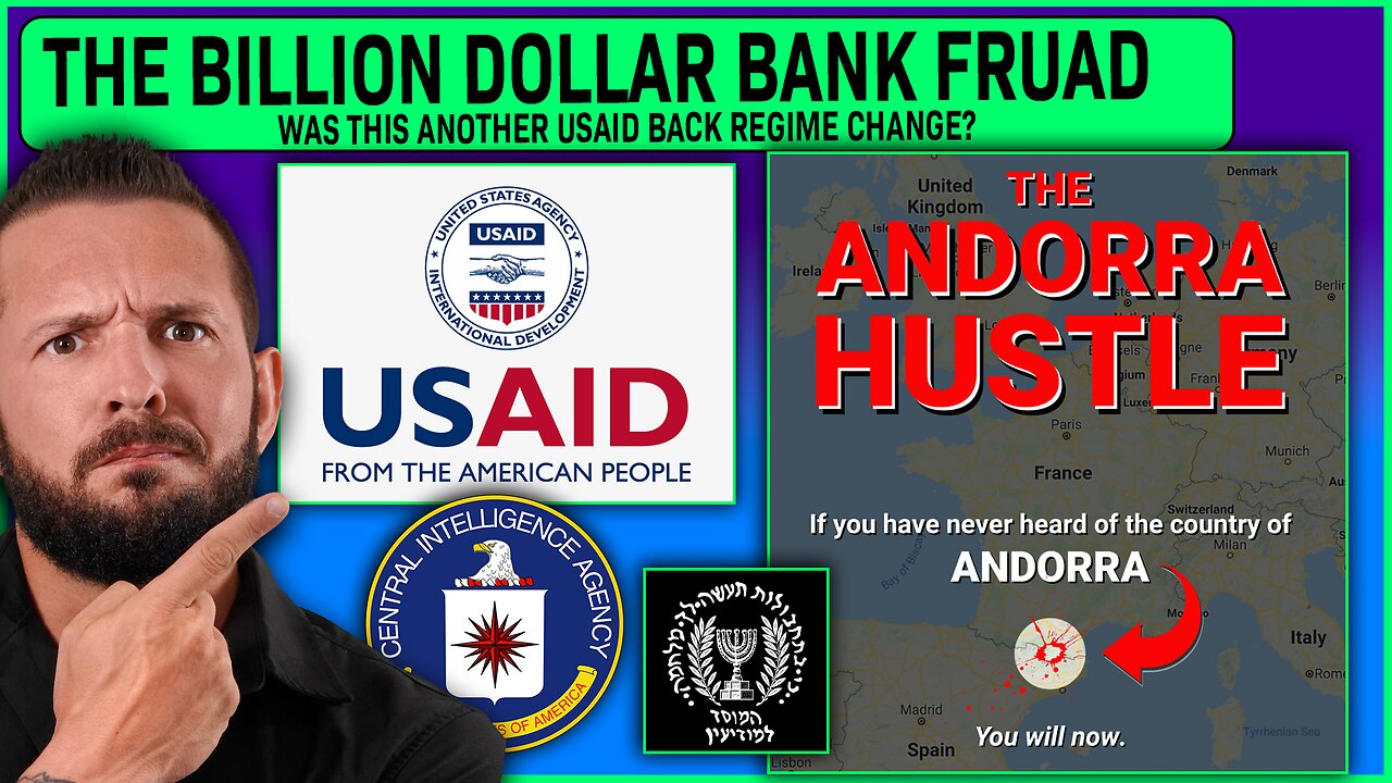 WAS USAID INVOLVED | LIVE RESEARCH INTO ANDORRA BILLION DOLLAR BANK FRUAD