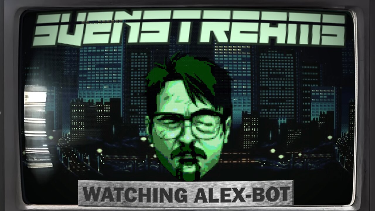 Sven Watches Alex-Bot | SVENSTREAMS Clip