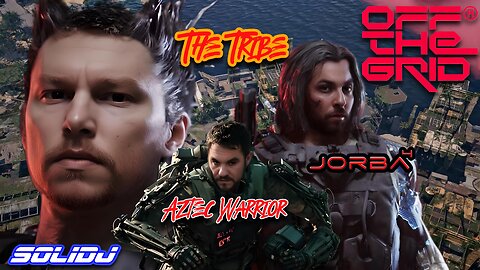 🔴Live - S0lidj - Off The Grid w/ Jorba4 And Aztec Warrior