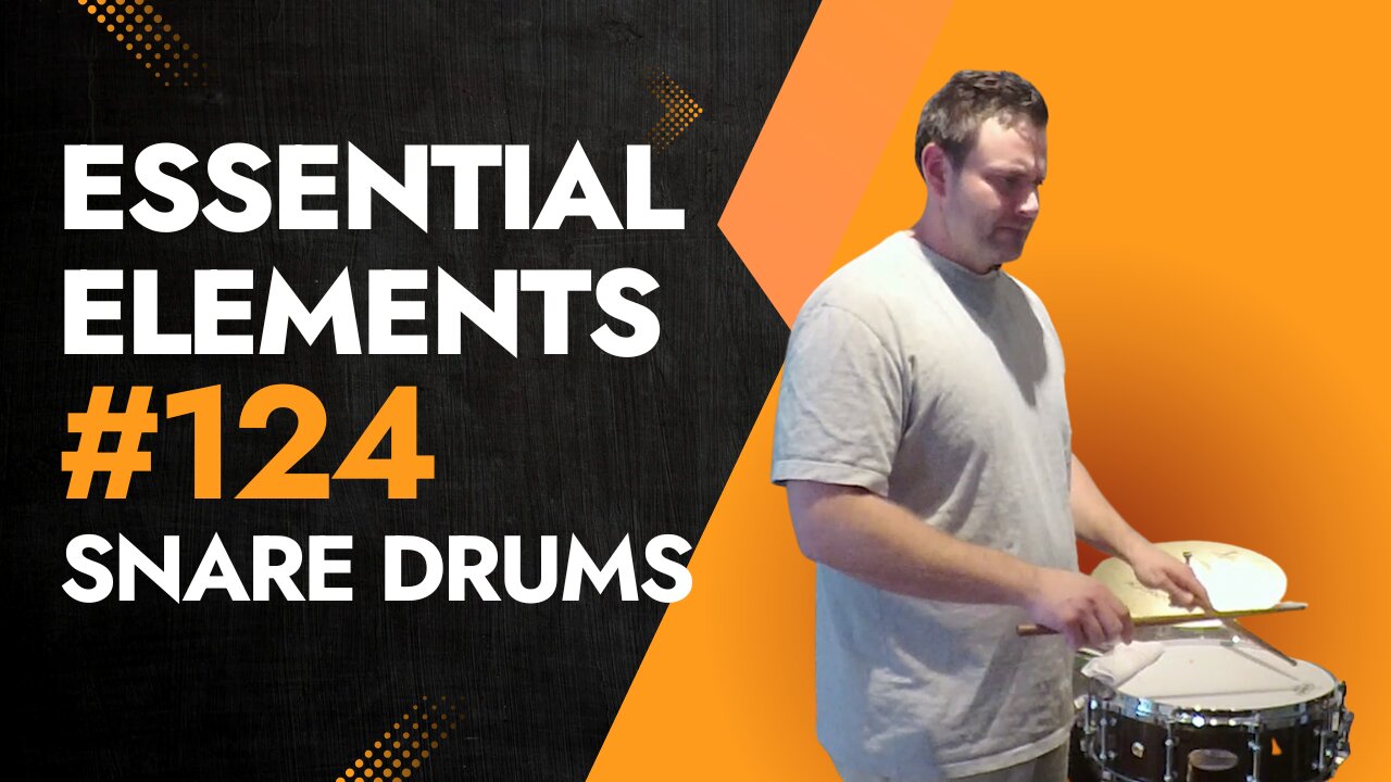 #124 Snare Drum Tutorial from the Essential Elements Percussion Book 1