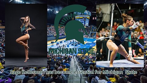 Sage Kellerman has become a key specialist for Michigan State women's gymnastics