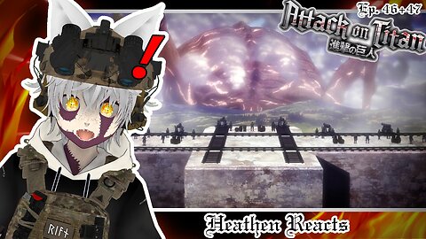 OH THAT'S SO GROSS!!! | Heathen Reacts to Attack on Titan Season 3 Ep. 46+47