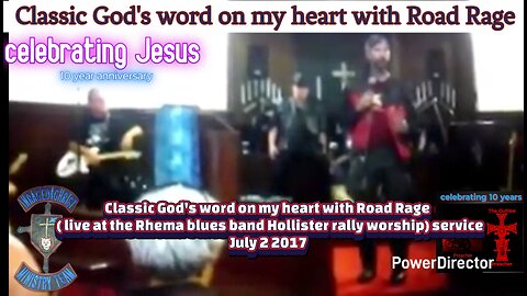 Classic God's word on my heart Road Rage ( live at the Rhema blues band Hollister rally July 2 2017