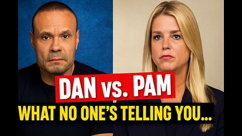 What's THE REAL TRUTH behind DAN & PAM battle at DOJ?