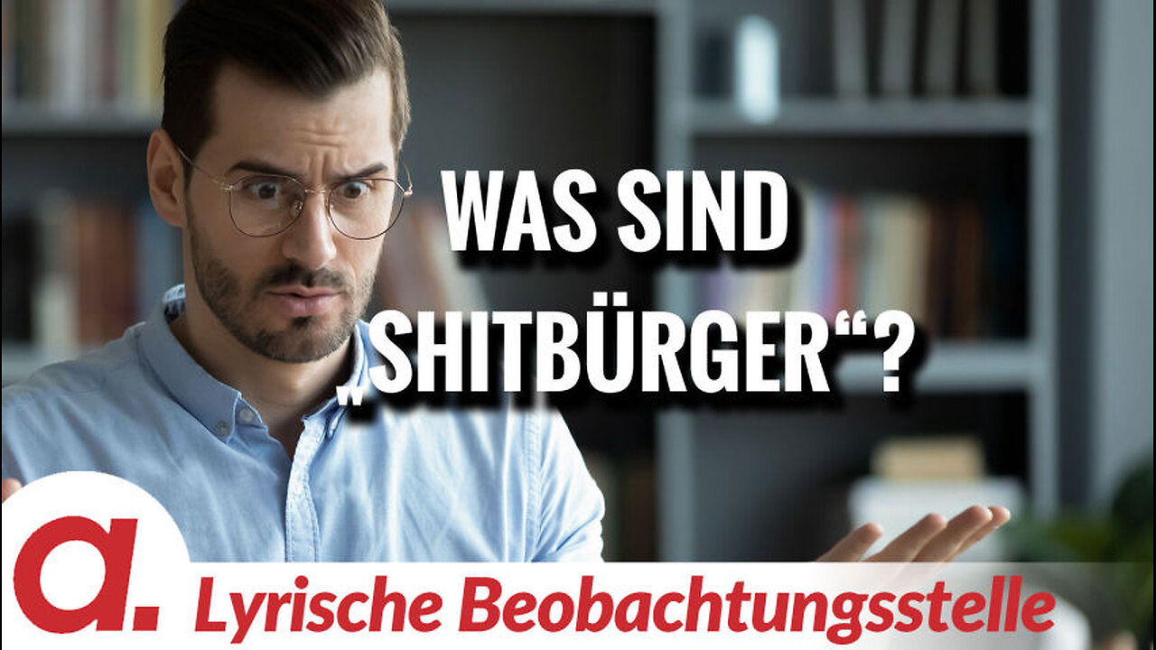 Was sind „Shitbürger“? | Von Paul Clemente