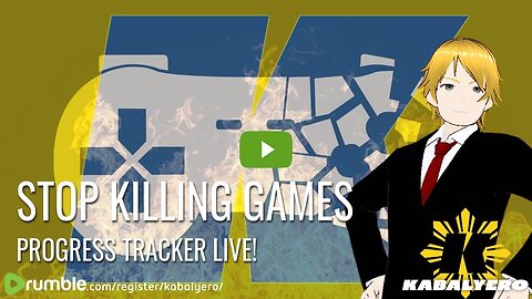 🔴 Stop Killing Games Progress Tracker Live!🎮 Thank You For Watching