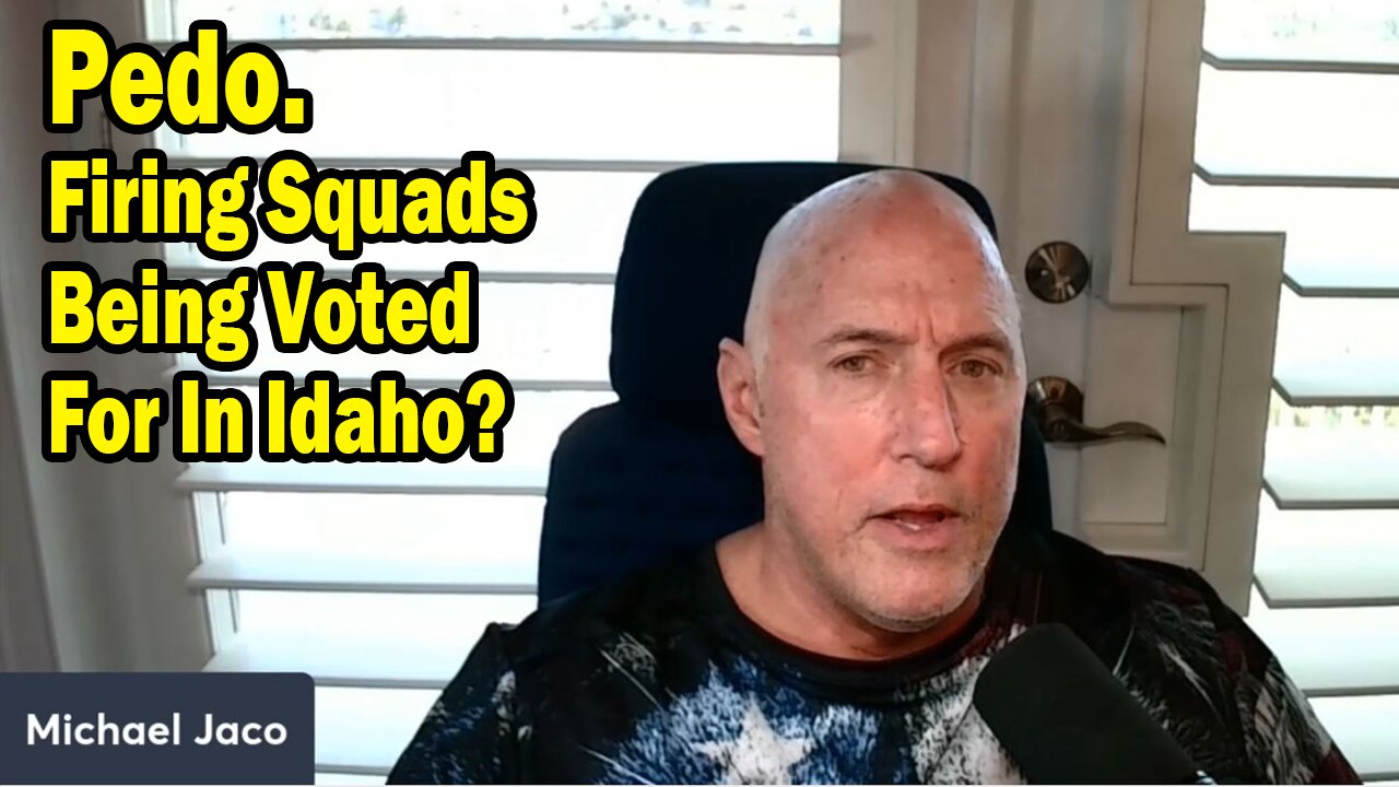 Michael Jaco Situation Update Apr 10: "Firing Squads Being Voted For In Idaho?"
