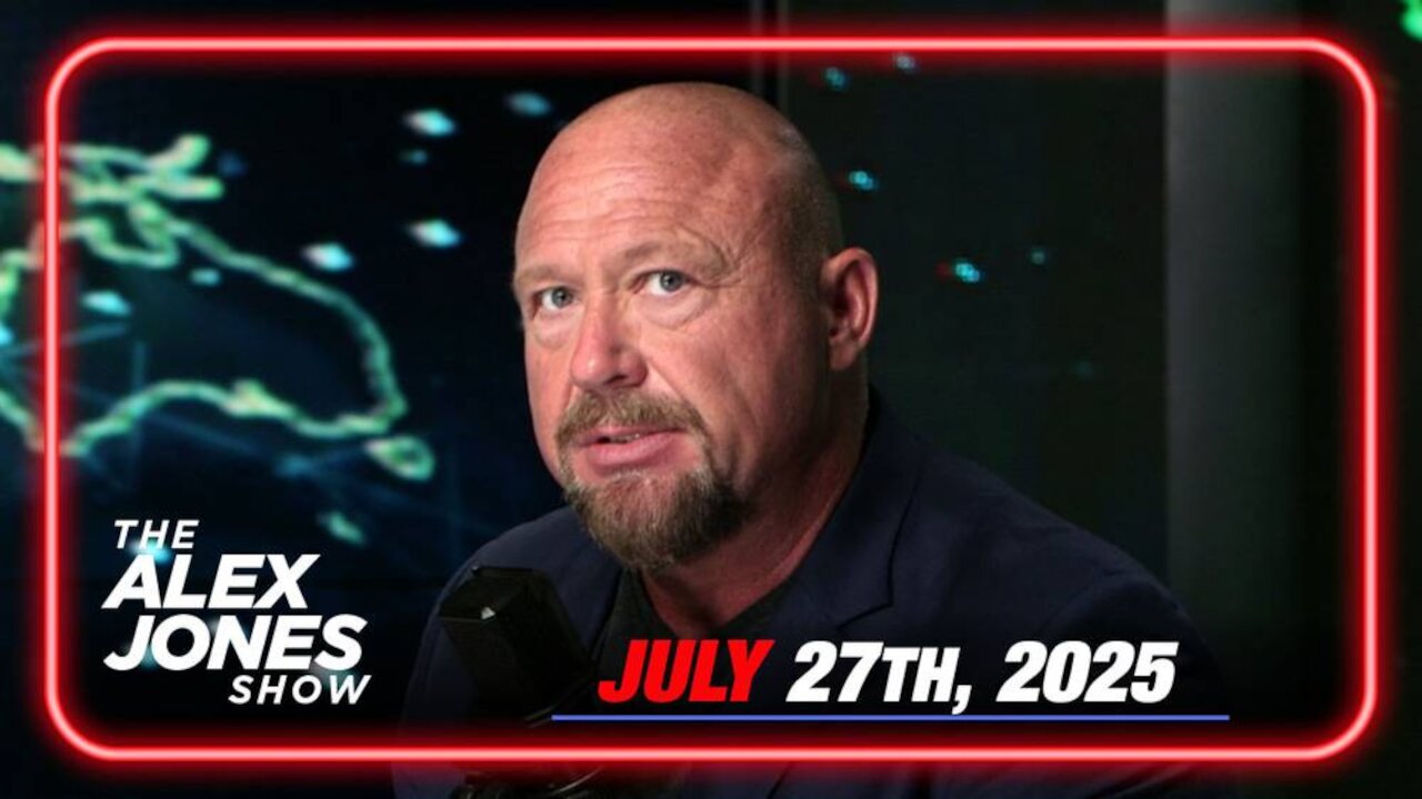 THE ALEX JONES SHOW - 7/27/2025: Trump Scores Another Massive Victory! EU Agrees to $1.3 TRILLION in Trade Concessions — PLUS, DOJ Strike Force Targeting ‘Obama, The American Traitor’
