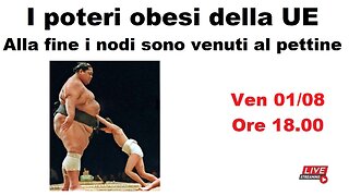 I poteri obesi della UE - Alla fine i nodi sono venuti al pettine