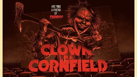 Clown in a Cornfield 2025