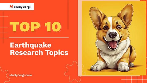 TOP-10 Earthquake Research Topics
