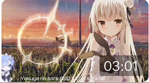【Nightcore】一首让数百万网友泪崩的动漫电音，穹妹在此向你招手哦（Yosuga no sora BSO - Toui sora he）