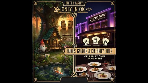 Fairies, Gnomes, & Celebrity Chefs: Exploring Will Rogers Gardens and Choctaw Casino Takeovers