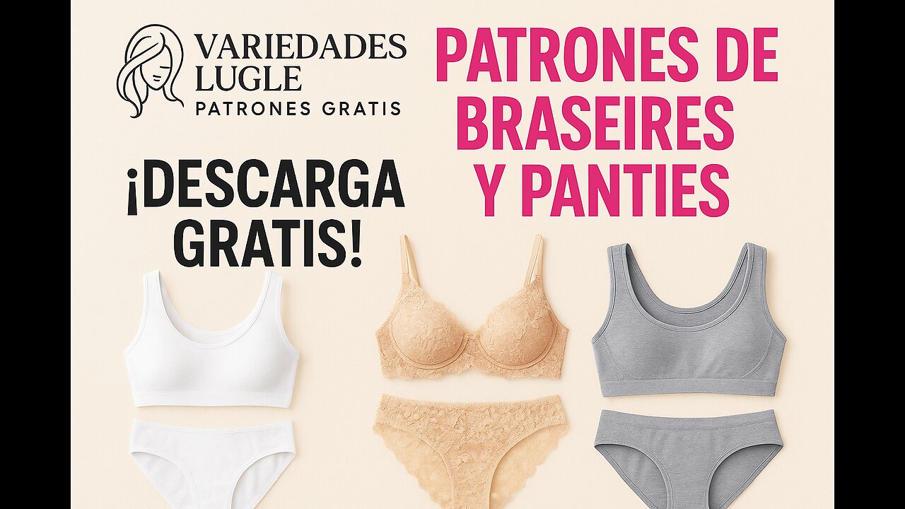 ✨ Patrones GRATIS de Brasieres y Panties | Costura Fácil en Casa – Variedades Lugle