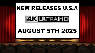 NEW 4K UHD Releases [AUGUST 5TH 2025 | U.S.A]