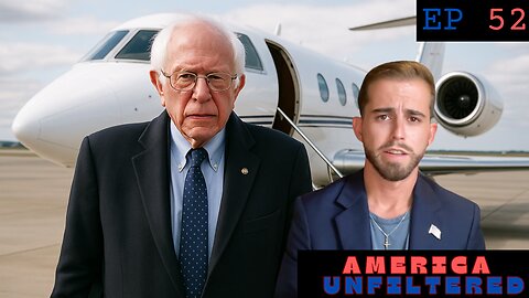 Bernie’s Jet Hypocrisy | Trump Saves $400M | Biden Job Lie Exposed | America Unfiltered - Ep 52