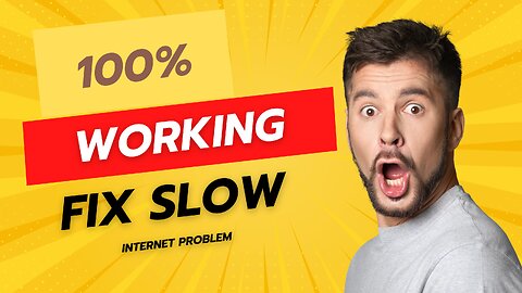 100% Working Fix for Slow Internet on Windows 10