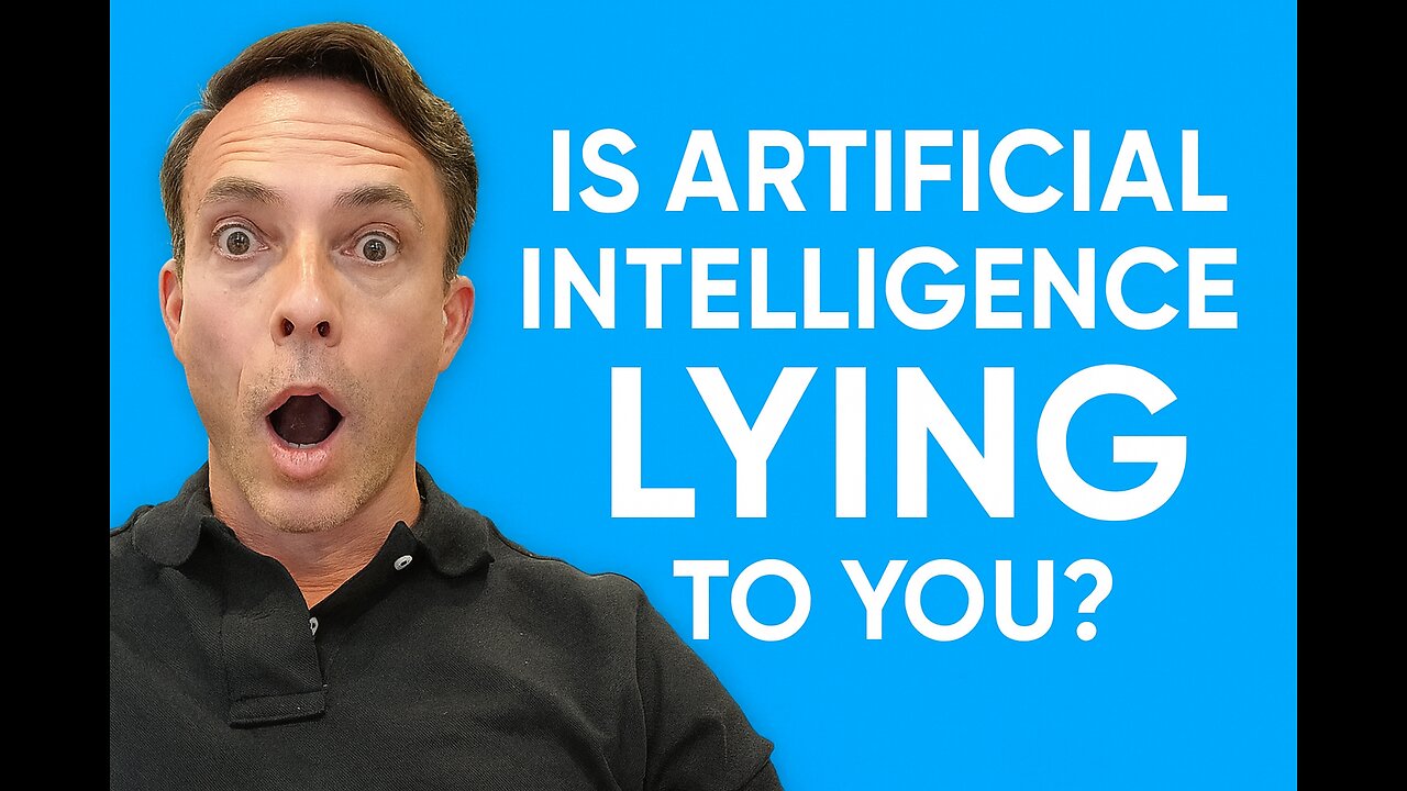 Is Artificial Intelligence Lying To You?