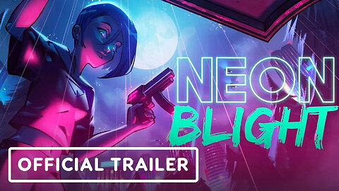 Neon Blight - Official Release Date Announcement Trailer _ Summer of Gaming