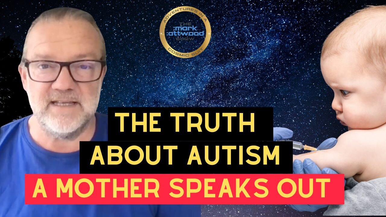 The Truth About Autism: A Mother Speaks Out - 29th Aug 2025