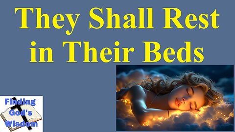 They Shall Rest in Their Beds