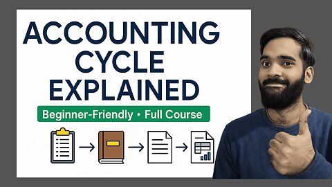 Accounting Cycle Course Step-by-Step (Full Course for Beginners)