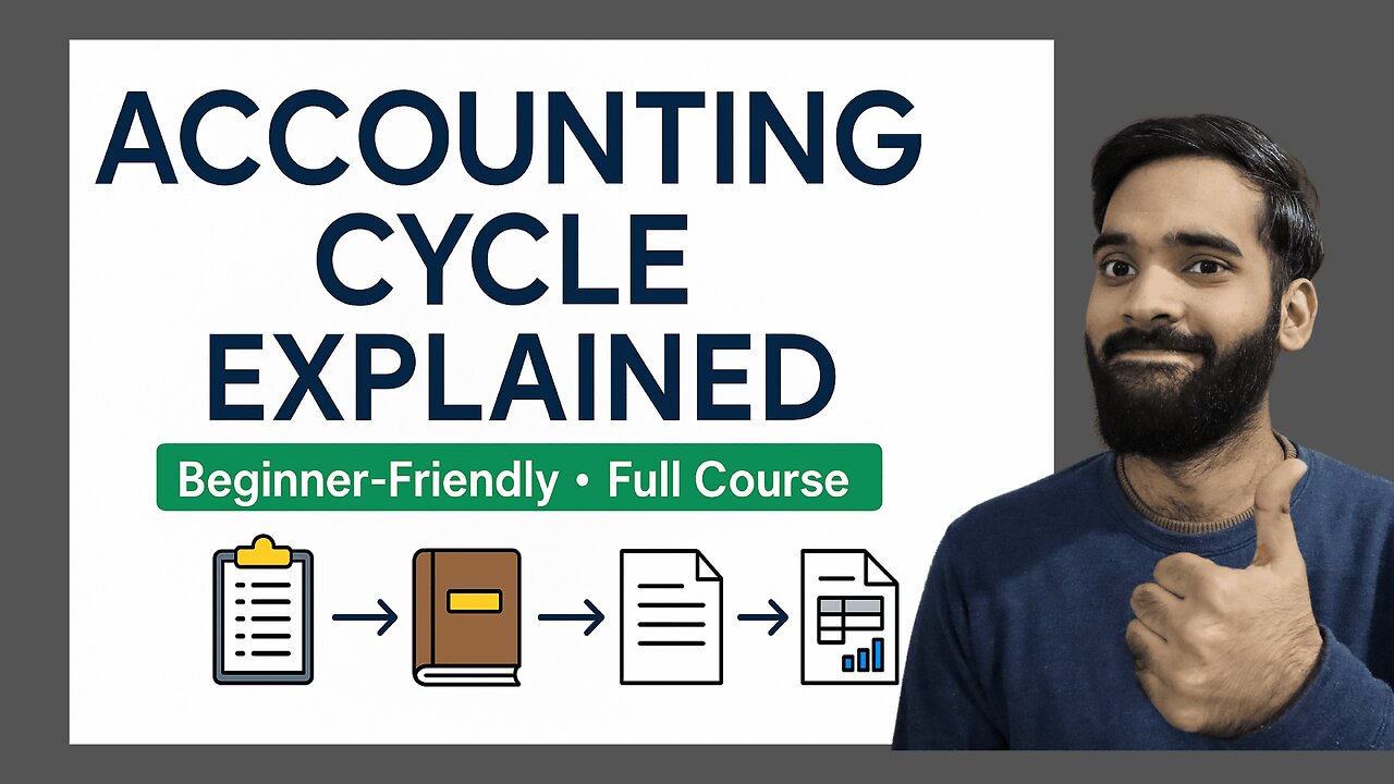 Accounting Cycle Course Step-by-Step (Full Course for Beginners)