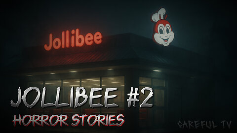 Jollibee Horror Stories (Vol. 2) | English Horror Stories | Careful TV