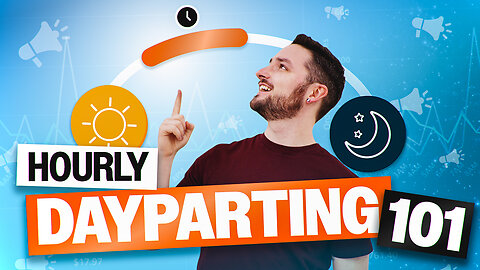 Dayparting PPC Guide - Amazon Advertising Hack