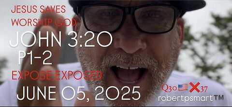 INTRQ 06.05.25 “EXPOSE EXPOSED” JOHN 3:20