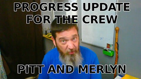 For The Crew: Life and Health Update for Pitt and Merlyn