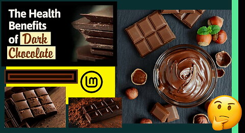 Dark Chocolate: Health Benefits
