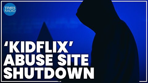 Notorious child exploitation site ‘Kidflix' with 1.8 million paedophile users dismantled by Europol