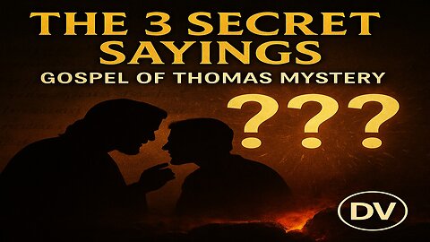 🔥 The Hidden Words of Jesus: The 3 Secret Sayings in the Gospel of Thomas